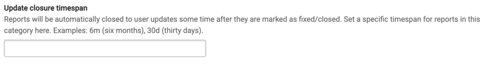 You can close reports to updates within specific  timeframes